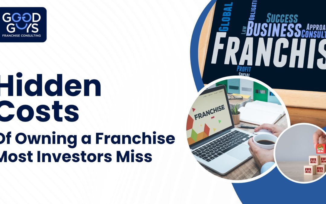 Good Guys Franchise Consulting: franchise ownership costs and investment considerations.